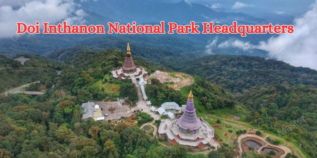 doi inthanon national park headquarters (1)