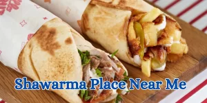 shawarma place near me