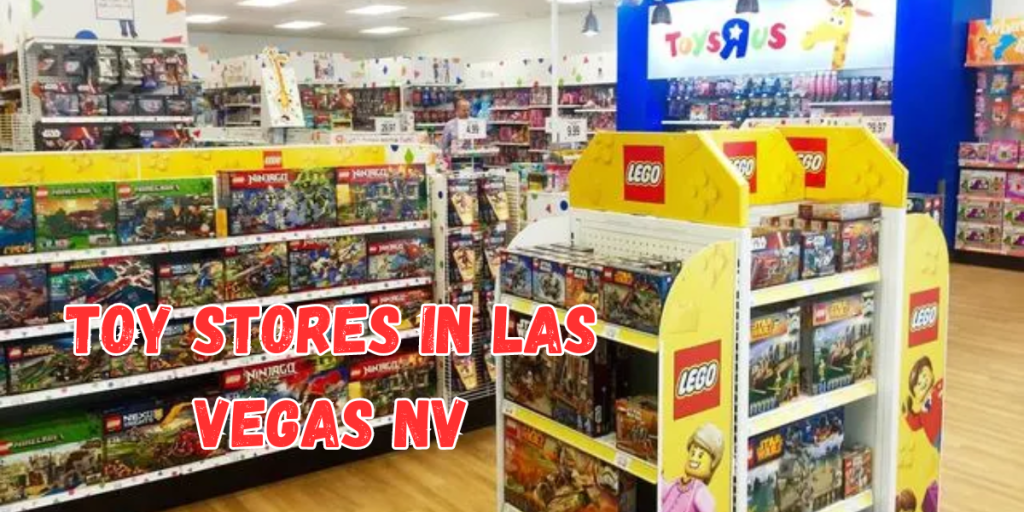 toy stores in las vegas nv