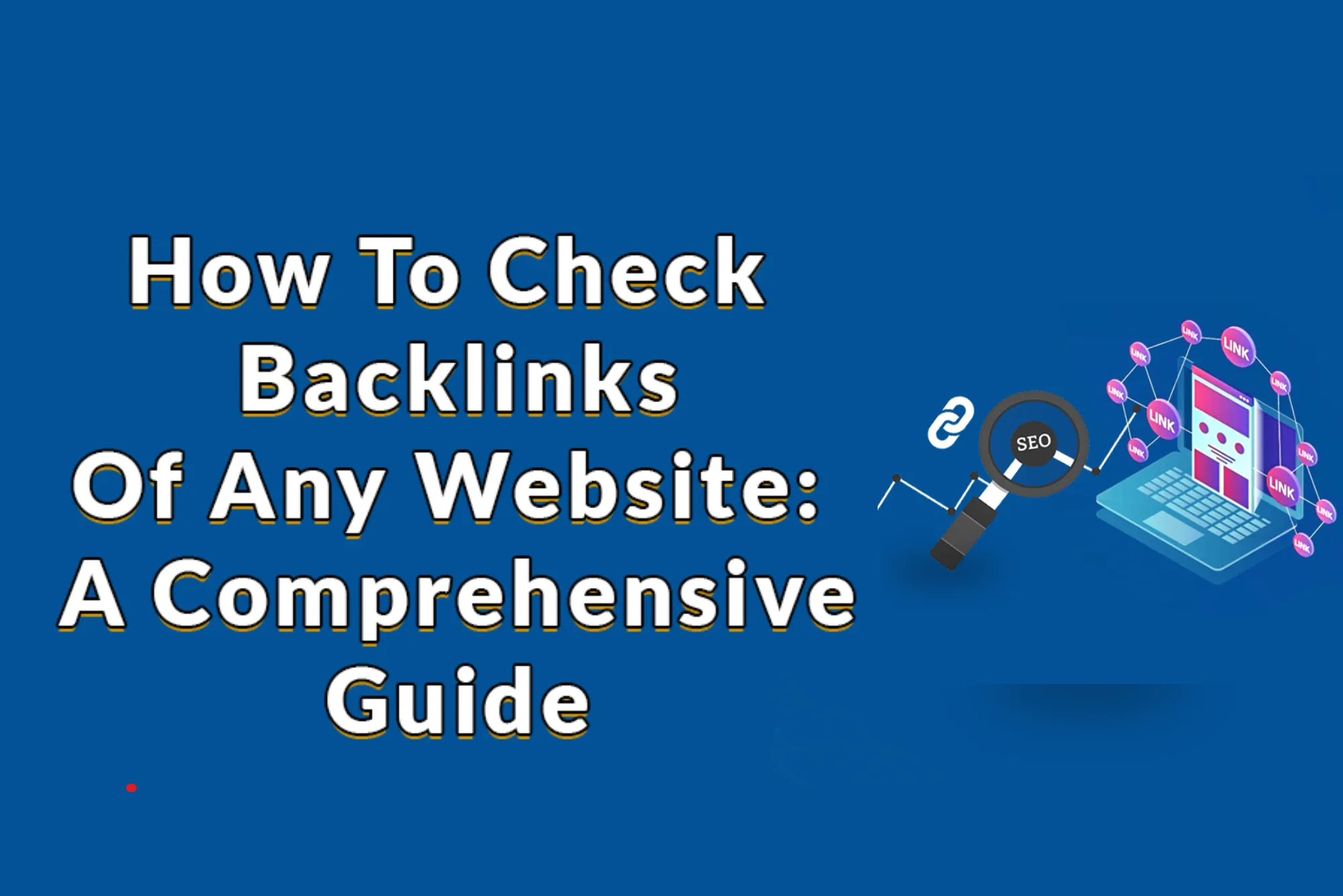 Check Backlink Package A Guide to High Quality Links for SEO